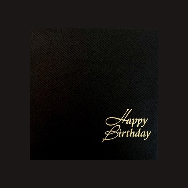 4er Set LUXUS SERVIETTEN deSIGN &quot;Happy Birthday&quot; 40x40 cm f&uuml;r extravagantes TischStyling